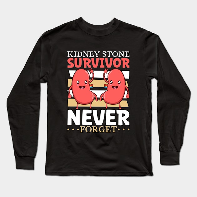 Never forget the kidney stone surgery Long Sleeve T-Shirt by Modern Medieval Design